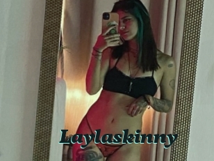 Laylaskinny