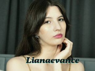 Lianaevance