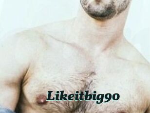 Likeitbig90