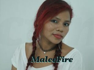 MaleeFire