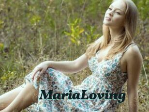 MariaLoving