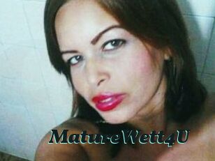 MatureWett4U Cumshots Videos