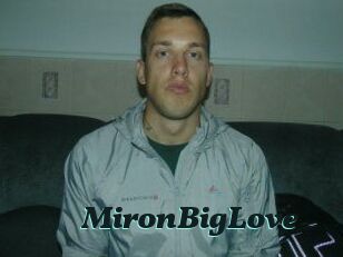 MironBigLove