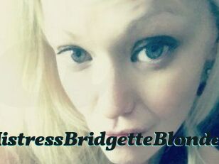 MistressBridgetteBlonde