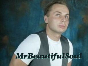 MrBeautifulSoul