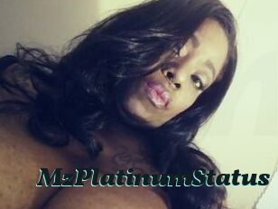 Mz_Platinum_Status