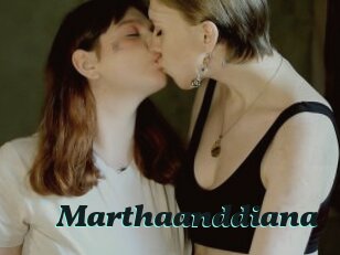 Marthaanddiana