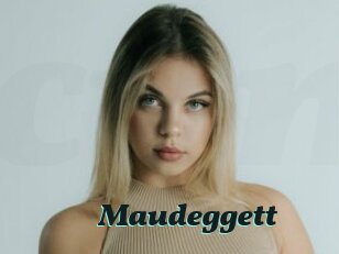 Maudeggett