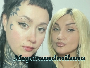 Meganandmilana