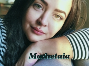 Merhetaia