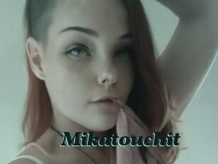 Mikatouchit