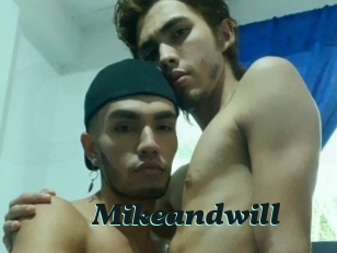 Mikeandwill