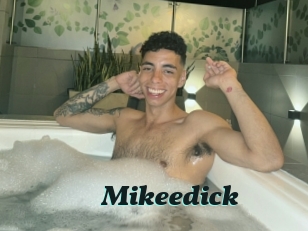 Mikeedick