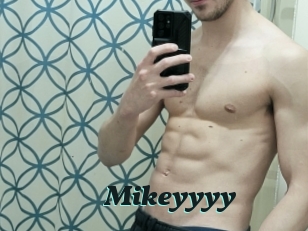 Mikeyyyy