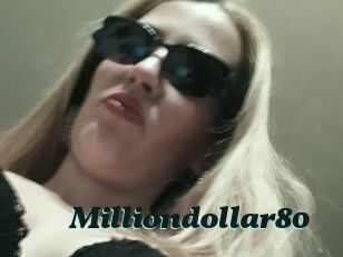 Milliondollar80