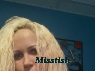 Misstish