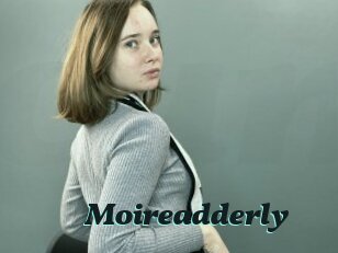 Moireadderly