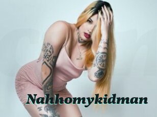 Nahhomykidman