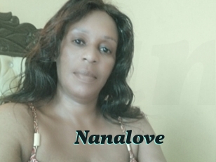 Nanalove