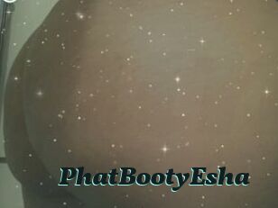 PhatBootyEsha