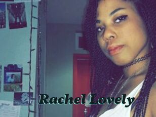 Rachel_Lovely