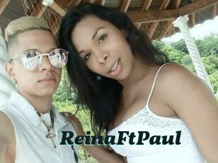 Reina_Ft_Paul