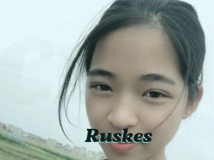 Ruskes