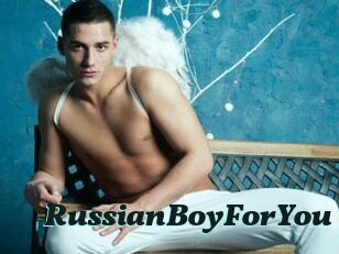 RussianBoyForYou