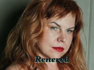 Renered