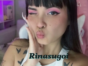 Rinasugoi