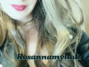 Rosannamylauk