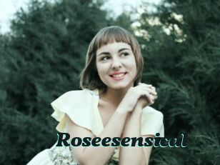 Roseesensical