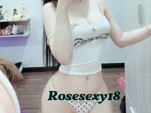 Rosesexy18