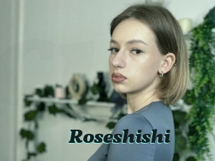 Roseshishi