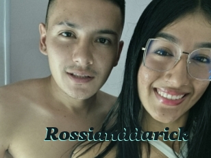 Rossianddarick