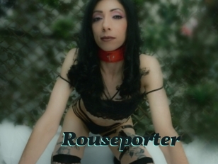 Rouseporter