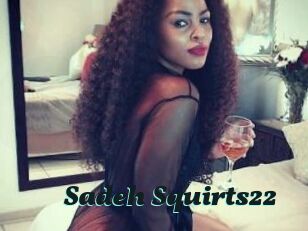 Sadeh_Squirts22