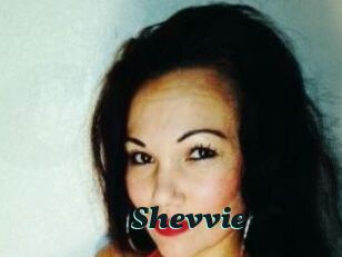 Shevvie