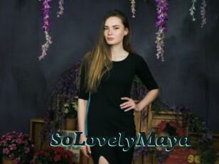 SoLovelyMaya