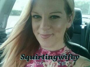 Squirtingwifey