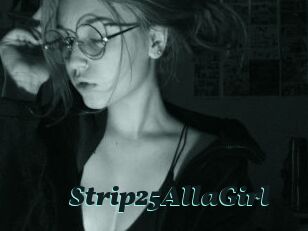 Strip25AllaGirl