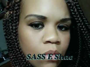 SASS_E_Shae