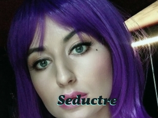 Seductre