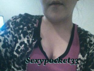 Sexypocket33