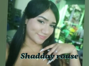 Shadday_rouse