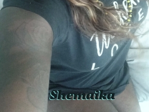 Shemaika