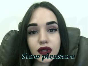 Slow_pleasure