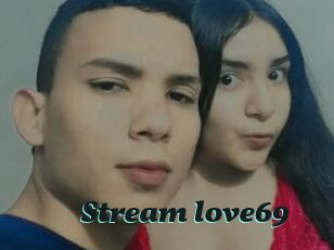 Stream_love69