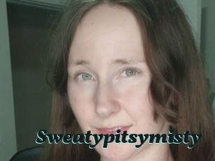 Sweatypitsymisty