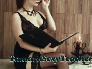 TamaraSexyTeacher